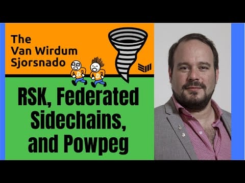 Video: RSK, Federated Sidechains And Powpeg