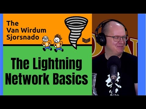 The Lightning Network Basics