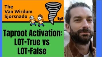 Taproot Activation And LOT=True Vs. LOT=False