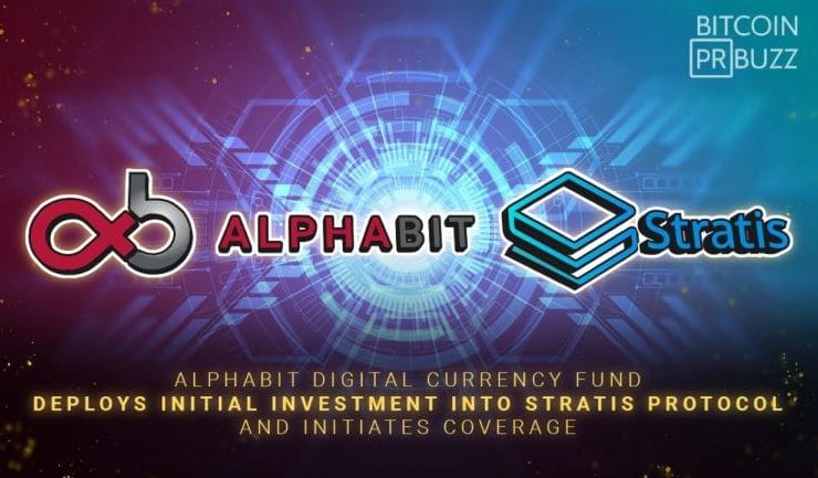 Alphabit Digital Currency Fund Deploys Initial Investment in Stratis Protocol and Initiates Coverage