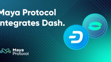 Dash and Maya Protocol Unite to Power the Future of Decentralized Finance