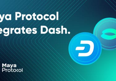 Dash and Maya Protocol Unite to Power the Future of Decentralized Finance