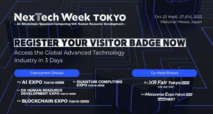 Step Into the Future of Tech This Autumn at NexTech Week Tokyo