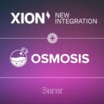 Enhancing the Web3 User Experience: XION’s Strategic Alliance with Osmosis