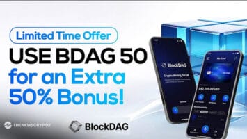 BlockDAG’s 50% Bonus Offer Nears End—Ethereum Creator Backs Polymarket Amid Growing Bitcoin Volatility