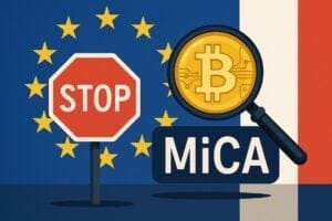 MiCA, cryptocurrency passport under attack: France questions the EU single market