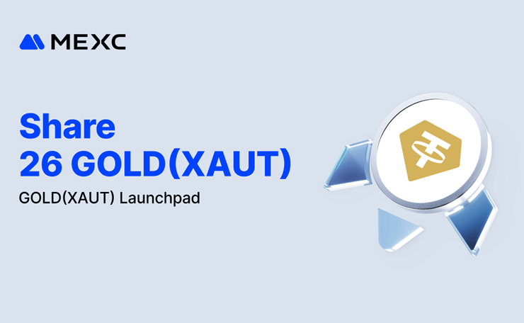 MEXC Opens GOLD(XAUT) Launchpad With up to 40% Discount for New Users